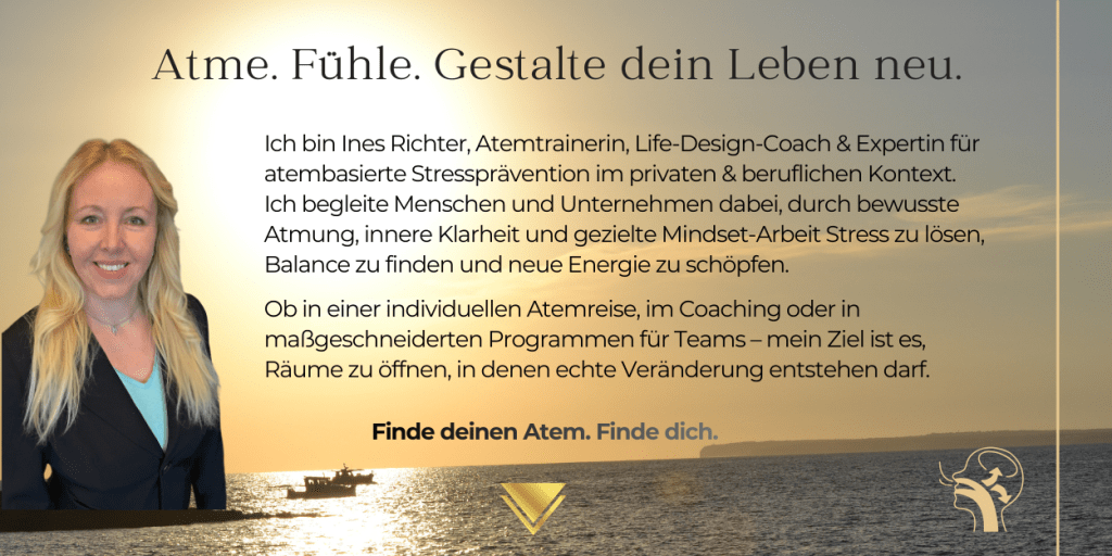 Banner mit Ines Richter am Meer und dem Text Atme. Fühle. Gestalte dein Leben neu.
